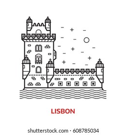 Travel Lisbon landmark icon. Belem tower is one of the famous tourist attractions in the capital of Portugal. Thin line portuguese sea fortress vector illustration in outline design.