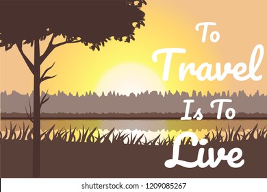 To travel is to live vector poster. Quotes design banner.