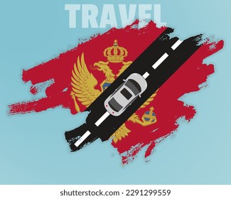 Travel to Montenegro by car, going holiday idea, vacation and travel banner concept, car on the road with Montenegro flag, international car travel, automobile going on a way, top view