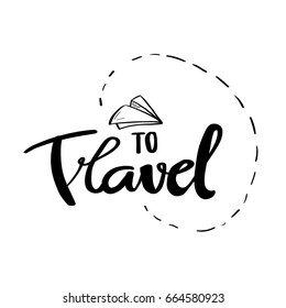 Travel more card hand drawn art isolated on white background ink modern