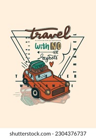 Travel with no regrets t shirt design 