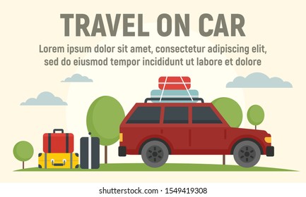 Travel on car concept banner. Flat illustration of travel on car vector concept banner for web design