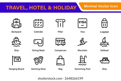 Travel outline icons set. Travel, hotel, holiday, tourism, beach, plane, map, agent and insurance. Booking, reservation, room, airport, accommodation.