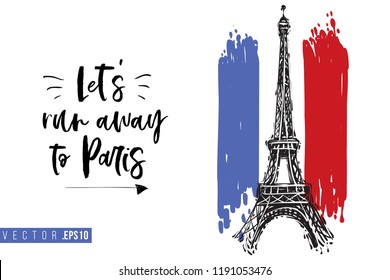 Travel Paris promo flyer. Greeting card with Eiffel tower on French flag and text: let's run away to paris. Postcard with french landmarks and sights.