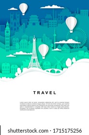 Travel poster, banner template, vector illustration in paper art style. Hot air balloons flying over world famous landmark silhouettes. International tourism, time to travel concept.