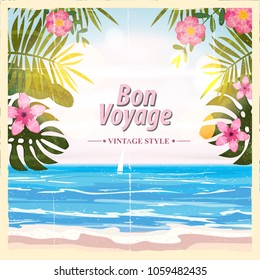 Travel poster concept. Have nice trip - Bon Voyage. Fancy cartoon style. Cute retro vintage tropical flowers. Banner background vector element