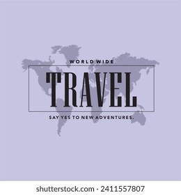 Travel print design map ,etc worldwide 