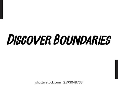 Travel Quote Modern Text Typography Discover Boundaries 