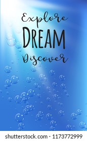 Travel quote on under water background with realistic bubbles and sun.
