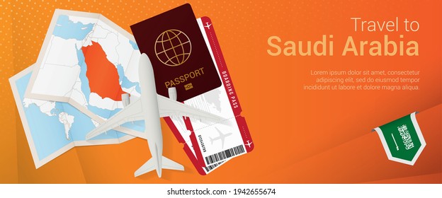 Travel to Saudi Arabia pop-under banner. Trip banner with airplane tickets, boarding pass and passport with map and flag of Saudi Arabia. Vector template.