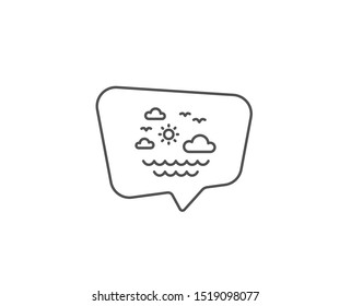 Travel sea line icon. Chat bubble design. Sun, clouds and waves sign. Summer holidays symbol. Outline concept. Thin line travel sea icon. Vector