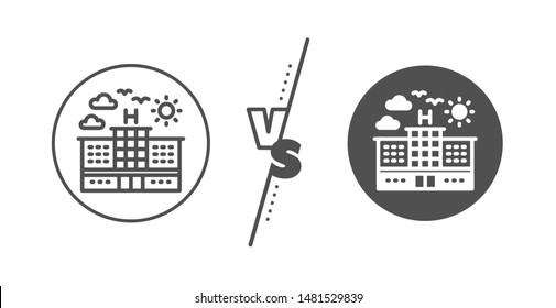 Travel sign. Versus concept. Hotel line icon. Holidays building symbol. Line vs classic hotel icon. Vector