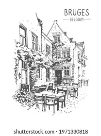 Travel Sketch Of Street Cafe In Bruges, Belgium. Urban Sketch In Black Color Isolated On White Background. Vector. Freehand Drawing. Hand Drawn Travel Postcard. Europe Travel Cafe Art Tourism. 