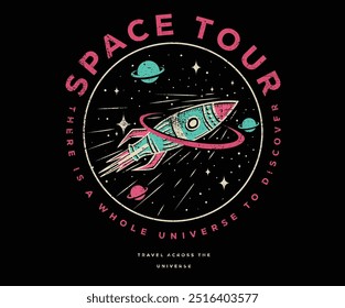 Travel in space artwork. Space adventure graphic print design for apparel, sticker, batch, background, poster and others. Explore the galaxy artwork.