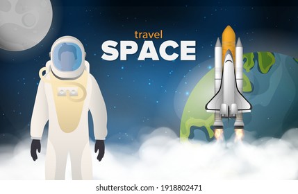 Travel to space. An astronaut in a protective suit. A rocket or shuttle fly in space against the background of space, the planet Earth and the Moon. Realistic style. Vector illustration.