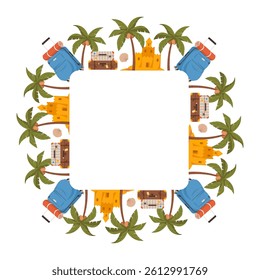 Travel summer banner with copy space and travel objects, palm leaves, suitcase, sand castle. Concept of travel and vacation, trip to sea, check list. Flat vector frame template isolated on white.