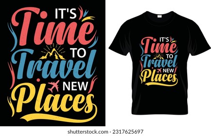 Travel t shirt design vector.