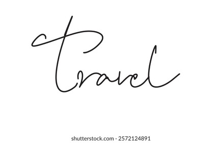 travel text font calligraphy script hand written lettering word message vacation journey summer adventure tourist lifestyle destination trip travel nature freedom backpack flying enjoyment plane fun