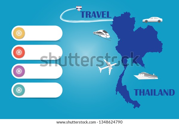Travel Thailand template vector for travel agencies\
etc. Vector showing the plane, car, train and ship approaching the\
blind map of Thailand. Four blank labels are ready for your\
text.