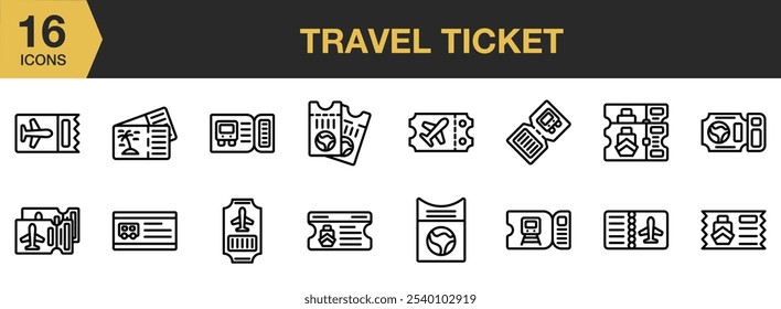 Travel Ticket icon set. Includes Airplane, Bus, Journey, Ticket, Tourism, Train, Transport, and More. Outline icons vector collection.