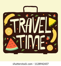 Travel time lettering with hand drawn fruits and bag