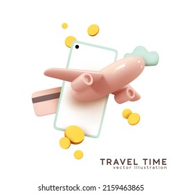 Travel time. Payment for ticket for flight airplane online via mobile phone. Plane in smartphone. Creative idea with realistic 3d design. Business concept volumetric icons. Vector illustration