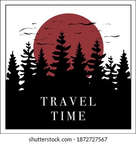 Travel time slogan with hand drawn forest illustration - Vector