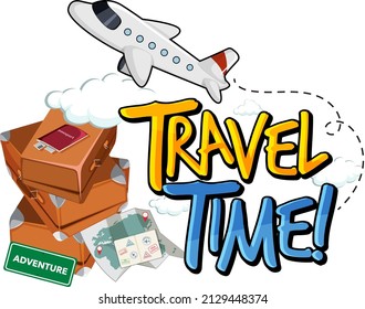 Travel Time typography design with luggages and airplane illustration