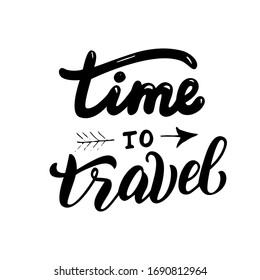 Diseño de texto de tipografía de tiempo de viaje. frase de cita aventurera. Fuente de inspiración de viajes para afiche, banner, letra en pantalones. Vector: 10.