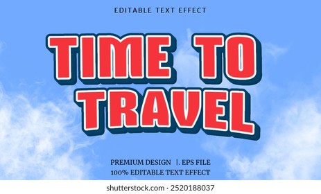 Travel time vector background design. Time to travel text 