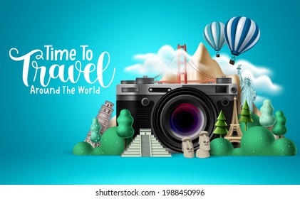 Travel time vector design. Time to travel around the world text with traveler camera elements and international landmarks for trip and tour vacation. Vector illustration 