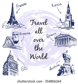 Travel and Tourism Background with Famous World Landmarks in  Sketch Style. France. Armenia. Great Britain. Austria. Greece. Russia.Vector Illustration