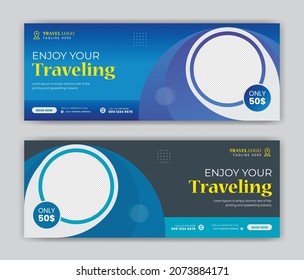 Travel tours agency social media cover template Design. Web banner template. Editable Social Media Banners Post Template. Social Media Promotional banner design Template.