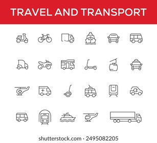 Travel and Transport line icon set. Containing car, bike, plane, train, bicycle, motorbike, bus and scooter icons. Transportation Simple line icon collections