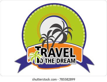 Travel, a trip to the dream.Logo for travel on a sticker, poster, card, business card for a travel company.Vector icon. Logotype. Emblem.