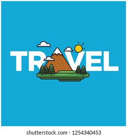 Travel Typography with Hills Mountains With Trees Clouds and Sun Vector Flat Illustration