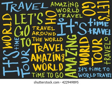 Travel typography seamless pattern. Hand drawn background. with words. journey, tourism, tour ,adventure. Lettering poster, banner, greeting card. around the world, amazing, let's go, text, colorful  