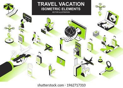 Travel vacation bundle of isometric elements. Flight booking, airplane boarding, tourist with luggage, travel agency, hotel reservation icons. Isometric vector illustration kit with people characters.