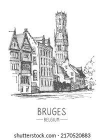 Travel vector sketch of Bruges, Belgium. Urban sketch in black color isolated on white background. Historical building line art. Freehand drawing. Hand drawn travel postcard. Hand drawing of Bruges. 