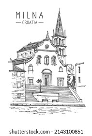 Travel vector sketch of Milna, Croatia. Hand drawing of the old town. Historical building line art. Hand drawn travel postcard. Urban sketch in black color isolated on a white background.