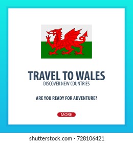 Travel to Wales. Discover and explore new countries. Adventure trip