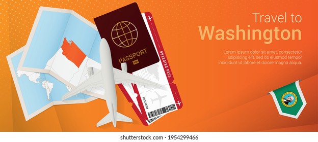 Travel to Washington pop-under banner. Trip banner with passport, tickets, airplane, boarding pass, map and flag of Washington. Vector template.