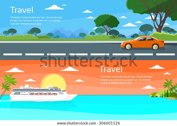 Travel Web Banner Car\
Drive Road, Cruise Ship Liner Tropical Island Summer Vacation Flat\
Vector Illustration