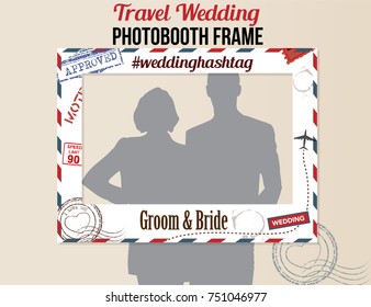 Travel wedding photobooth frame for groom, bride and guests with hashtag for sharing the photo. White vector template with stamps, airplane and signs.