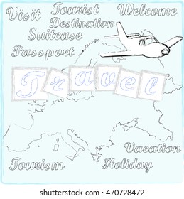 Travel . Welcome to Europe .