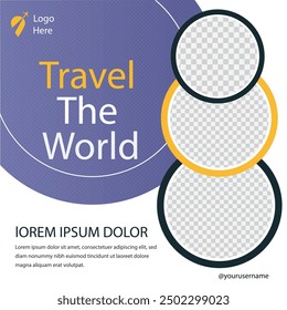 Travel the World Holiday travel time tour social media post Instagram post or web banner template vector promotion explore adventure Tourism Business Marketing summer hotel promotion vacation journey