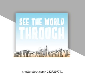 Travel the world monument with text of see the world through - Vector Bammer Design.