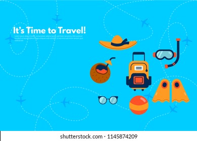 Traveler's accessories. Vacation elements. It’s Time to Travel text. Travel concept background. Flat design vector illustration