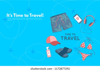 Traveler's accessories. Vacation elements. It’s Time to Travel text. Travel concept background. Flat design vector illustration.