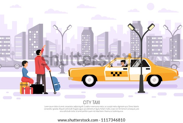 Travelers with luggage hailing yellow taxi car in city\
street flat composition cityscape background poster vector\
illustration 